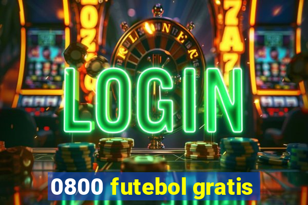 0800 futebol gratis